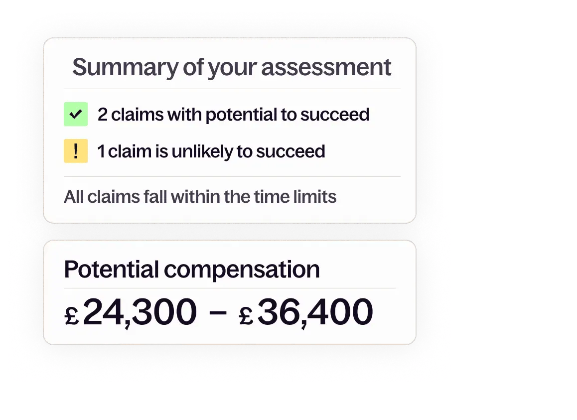 This is an image with two elements of the Valla platform pulled out into white boxes. The top box says "Summary of your assessment" and shows a green tick box, "2 claims with potential to succeed' and a yellow warning box with a ! in it, "1 claim unlikely to succeed." Below this box is a second one that says "potential compensation" with a range of £24,300 - £36,400.